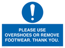 please-use-overshoes-or-remove-footwear-thank-you~